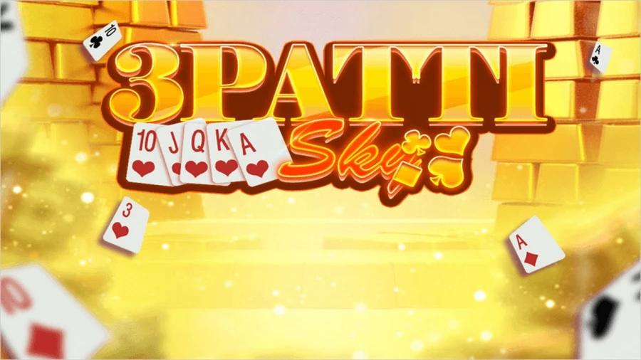 Teen Patti Sky Guide